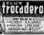 at the Club Trocadero